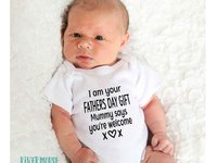 I am your Fathers Day Gift Mummy says you're welcome Funny Baby Bodysuit for Dad
