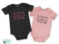 Pee on the Patriarchy funny feminist baby bodysuit