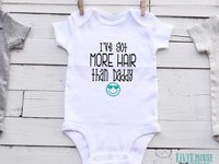 I've got more hair than Daddy funny baby bodysuit