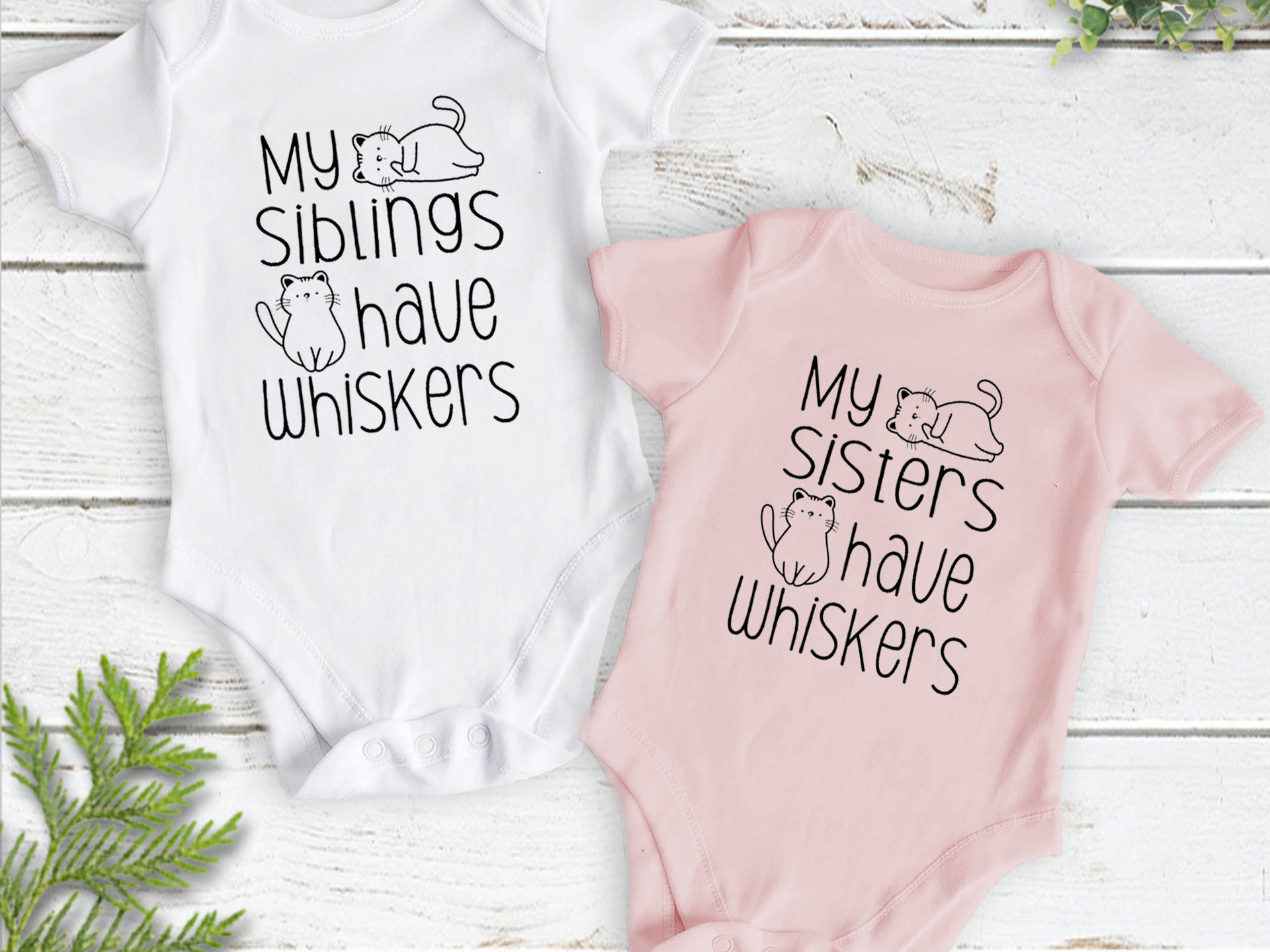 Cat baby bodysuit, My siblings have whiskers, Customised to suit Brother & Sister fur siblings