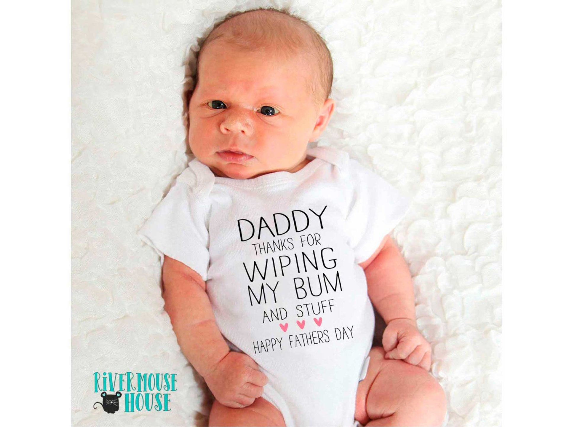Funny Fathers Day Baby Bodysuit, Daddy Thanks for Wiping my Bum & Stuff