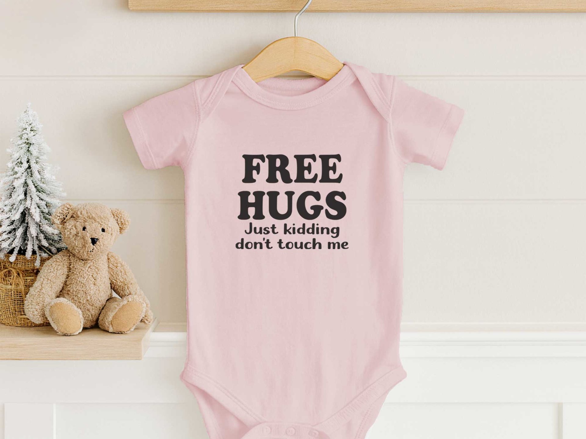 Free Hugs - Just kidding don't touch me funny baby bodysuit