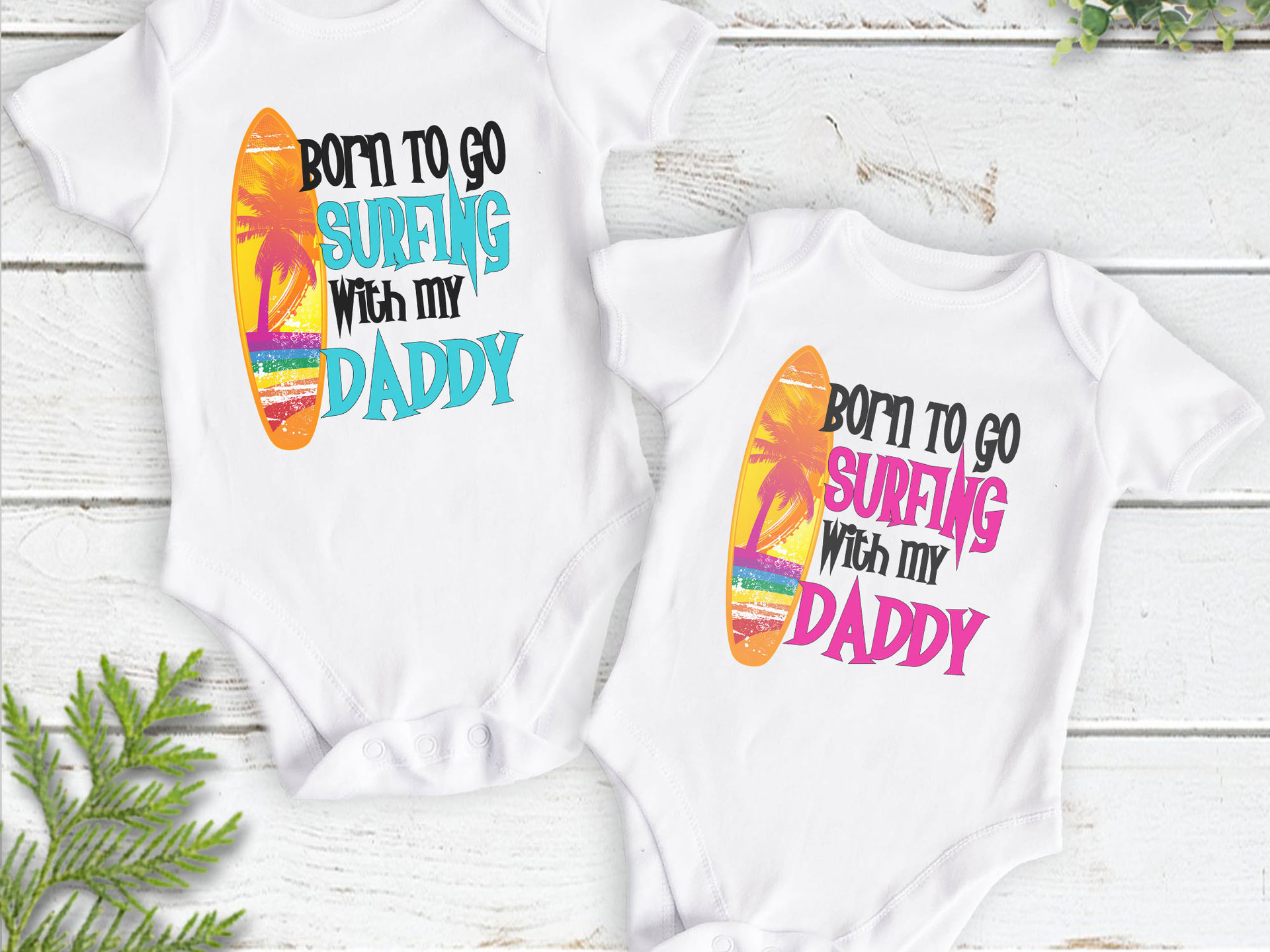 Born to go Surfing with my Daddy, Aussie Beach Baby Bodysuit