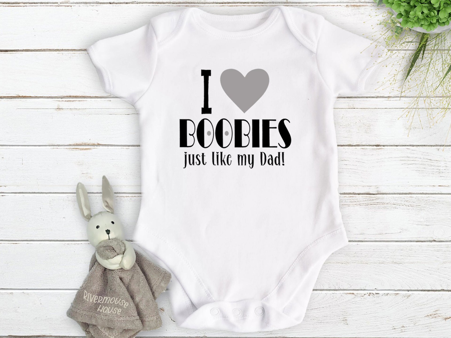 I Love Boobies Just Like my Dad Funny Baby Bodysuit