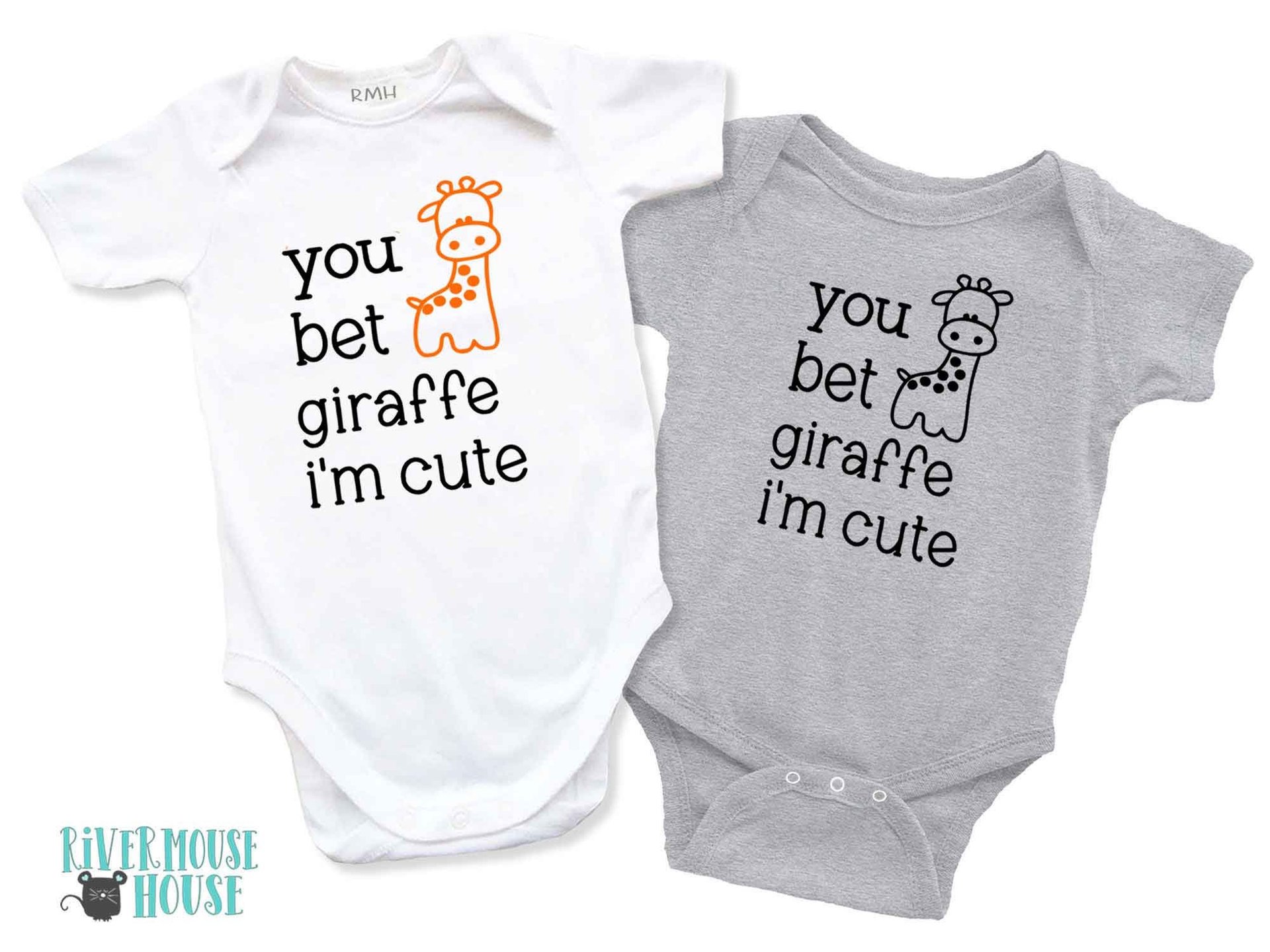 You Bet Giraffe I'm Cute Funny Baby Bodysuit